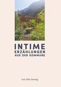 Alex Sonnig: Intime Erzählungen aus der Kommune, Buch