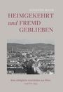 Susanne Bock: Heimgekehrt und fremd geblieben, Buch
