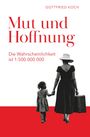 Gottfried Koch: Mut und Hoffnung, Buch