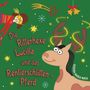 Verena Maria Mayr: Die Ritterhexe Lucilla und das Rentierschlitten-Pferd, Buch