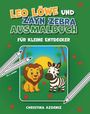 Christina Azdeniz: Leo Löwe und Zayn Zebra, Buch