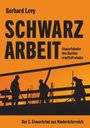 "Schwarzarbeit" von Gerhard Levy. Steuerfahnder Josi Bachler ermittelt wieder. Silhouetten von Arbeitern auf einem Gerüst.