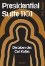 S. K. Posch: Presidential Suite 1101, Buch