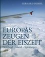 "Europas Zeugen der Eiszeit. Grönland – Island – Spitzbergen." Ein Flugzeugflügel über verschneiter Landschaft.