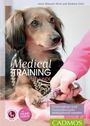Anna Oblasser-Mirtl: Medical Training für Hunde, Buch
