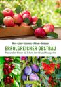 Ing. Manfred Kickenweiz: Erfolgreicher Obstbau, Buch