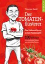 Thomas Seidl: Der Tomatenflüsterer, Buch