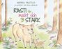 Titel: "Rasti macht sich stark". Illustration von zwei Schweinen im Wald, umgeben von Bäumen und Blumen.