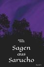 Text: „Martin Krois. Sagen aus Sarucho. Band 1.“ Dunkler Baum vor lila Nachthimmel im Hintergrund.