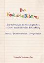 Isabella Sodoma-Enz: Das Volksschuldilemma, Buch
