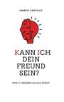 Marco Castillo: Kann ich dein Freund sein?, Buch