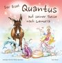 Kamaya Monika Maria Wunram: Der Esel Quantus auf seiner Reise nach Lemuria, Buch