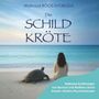 "Waltraud Röck-Svoboda, Die Schildkröte. Heilsame Erzählungen von Burnout und Resilienz." Frau und Schildkröte am Strand.