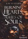 "Kay Vi Storm, Burning Hearts, Ashes of Souls." Eine Flammenschädel-Illustration vor dunklen Blumen und Blättern.