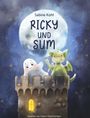 „Ricky und Sum“ von Sabine Kohl. Illustration: Ein kleines Gespenst und ein Drache auf einem Burgturm vor großem Mond.
