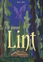"Für immer Lint" und "Ava L. Ries". Illustration: Ein lila Drache fliegt über einem Wald mit einer Hütte.