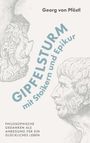 Georg von Pföstl: Gipfelsturm mit Stoikern und Epikur, Buch