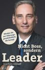 Joachim Ollhoff: Nicht Boss, sondern Leader, Buch