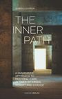 „THE INNER PATH“, „Isabella Ulrich“, „A Humanistic Approach...“, „VIARUM VERLAG“. Ein moderner Raum mit leuchtendem Tor.