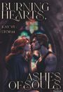 Kay Vi Storm: Burning Hearts, Ashes of Souls, Buch