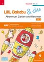 Andrea Lindtner: Lilli, Bakabu & du - Abenteuer Zahlen und Rechnen 4 (2 Bände), Buch