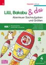 Andrea Lindtner: Lilli, Bakabu & du - Abenteuer Sachaufgaben und Größen 4, Buch