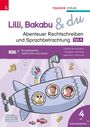 "Lilli, Bakabu & du: Abenteuer Rechtschreiben und Sprachbetrachtung Teil A." Illustration eines U-Boots mit Figuren.