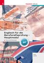 Gabriele Raab: Englisch für die Berufsreifeprüfung - Hauptmodul Forms and Structures + E-Book, Buch