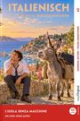 Giorgia Testa: Italienisch lernen mit lustigen Kurzgeschichten (A2) - L'isola senza macchine (+ Audio-Online), Buch