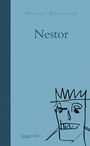 Michael Köhlmeier: Nestor, Buch