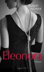 Hubert Nowak: Eleonora, Buch