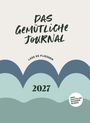 Sandra Block: Das gemütliche Journal - Lass es fließen, 2027, Buch