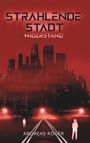 "STRAHLENDE STADT WIDERSTAND" "ANDREAS RÖGER". Eine dunkle, rot beleuchtete Stadt mit Silhouetten von Menschen und Schienen.