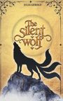 Julia Gerold: The silent wolf, Buch