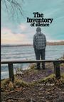 "The Inventory of Silence" in dicken Buchstaben. Person steht am Ufer eines Sees, Rückenansicht, zwischen kahlen Bäumen.