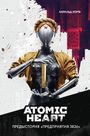 Harald Horf: Atomic Heart. Predystorija Predprijatija 3826, Buch