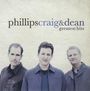 Phillips Craig & Dean: Greatest Hits, CD