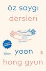 Yoon Hong Gyun: Öz Saygi Dersleri, Buch