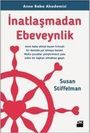 Susan Stiffelman: Inatlasmadan Ebeveynlik, Buch