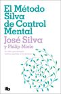 José Silva: El Método Silva de Control Mental / The Silva Mind Control Method, Buch