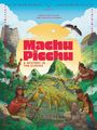 José de la Puente: Machu Picchu, Buch