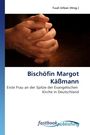 Bischöfin Margot Käßmann, Buch