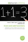1 + 1 = 3. Frederic P. Miller, Agnes F. Vandome, John McBrewster (Ed.). Even and odd functions. Chalk fühlt sich mathematisch an.