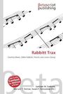 Rabbitt Trax, Buch