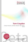Tom Croydon, Buch