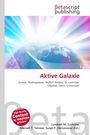 Logo "Betascript Publishing". Titel "Aktive Galaxie". Begriffe: Quasar, Radiogalaxie, Seyfert-Galaxie. Erde im Hintergrund.