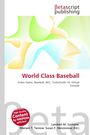 World Class Baseball, Buch