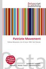 Patriote Movement, Buch