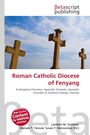 „Roman Catholic Diocese of Fenyang“ steht in roter Schrift, darunter weitere kirchliche Bezeichnungen in kleinerer grauer Schrift. Drei Kreuze ragen in den blauen Himmel.