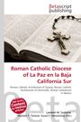 Roman Catholic Diocese of La Paz en la Baja California Sur, Buch